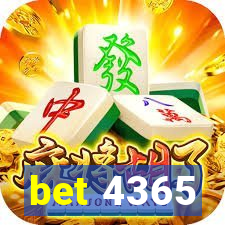 bet 4365